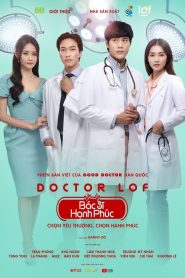 The Good Doctor: Bac Si Hanh Phuc (2023)